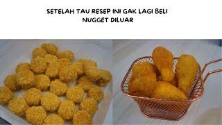 NUGGET PREMIUM BIKINAN SENDIR!!FIX KALIAN WAJIB RECOOK!!#nuggetsrecipe