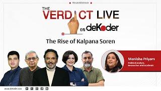 #ResultsWithdeKoder | Manisha Priyam talks about 'The rise of Kalpana Soren' in Jharkhand Elections