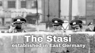 8th February 1950: The Stasi formally established in East Germany as the Ministry for State Security