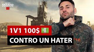 100$ 1V1 CONTRO UN HATER!