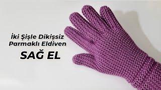 iki Şişle Dikişsiz Parmaklı Eldiven  SAĞ EL  knitting gloves перчатка دستکش handschuh قفاز guante