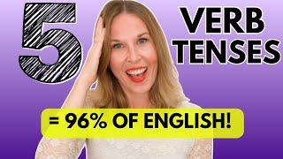 The 5 MOST USED VERB TENSES in Everyday Conversations