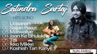 Satinder Sartaaj Hits Songs | Romantic Songs | Best of Satinder Sartaaj Songs | #satindersartaaj