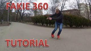 INLINE SKATES FAKIE 360 TUTORIAL