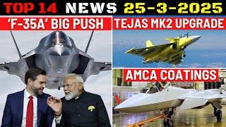 Indian Defence Updates : F-35A Push,AMCA Stealth Coating,Tejas MK2 Upgrade,Future Main Battle Tank