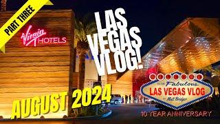 Las Vegas Vlog (21/08/24 - 04/09/24) Part Three