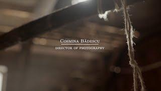 Cosmina Badescu - cinematography reel