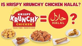 Is Krispy Krunchy Chicken halal?