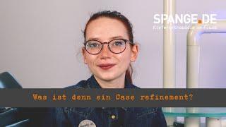 Das Case Refinement | SPANGE.DE erklärt