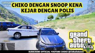  GTA 5 | CHIKO DENGAN SNOOP KENA KEJAR DENGAN POLIS