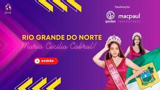 MISS TEEN GLOBAL BEAUTY RIO GRANDE DO NORTE 2022 - MARIA CECÍLIA CABRAL - VÍDEO DE APRESENTAÇÃO