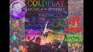 Coldplay Full Concert - Live in Auckland Eden Park "Music of The Spheres World Tour"   15 Nov 2024