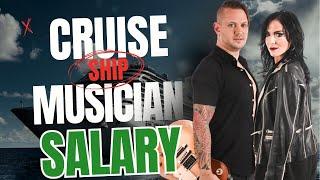 How Much Do You Make? The REAL Salary of a Cruise Ship Musician