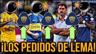  DE LUJOLOS 3 PEDIDOS DE GUSTAVO LEMA | LLEGARÍA A PUMAS |  REFUERZOS PUMAS 2024