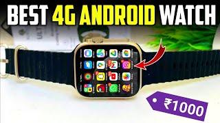 4 Best 4g Android Smartwatch Under 1000 With SIM Card Slot 2024