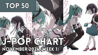 [TOP 50] J-Pop Songs Chart | November 2024 (Week 1) + New Songs