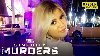 Instagram Model's Disappearance Leaves Family Heartbroken | Sin City Murders (S1 E4) | Oxygen