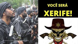  Você será o XERIFE! Pega esse bizu e NÃO PEÇA PARA SAIR!