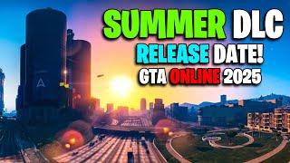 SUMMER DLC RELEASE DATE 2025! GTA 5 ONLINE