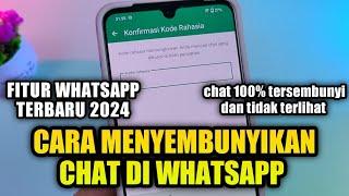 Cara Menyembunyikan Chat WhatsApp Terbaru 2024 | 100% tidak terlihat