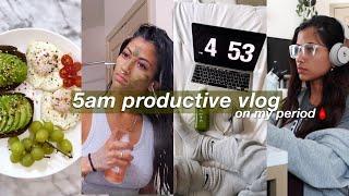 my 5AM PRODUCTIVE PERIOD VLOG | CRAMPS + EDITING