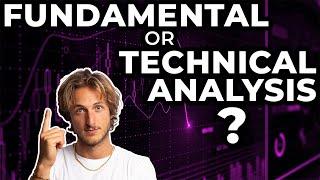 FOREX Trading: Fundamental Or Technical Analysis? (BOTH?!)