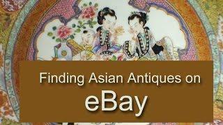 Finding Asian Antiques on EBAY