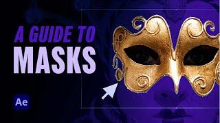 A Guide to After Effects Masks