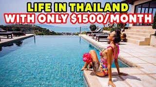 Life in THAILAND - Live Like a KING With Only $1500 / month