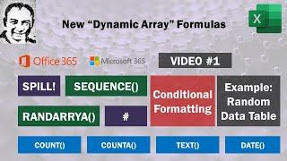 Excel Dynamic Array Functions Video #1: Spill Concept, Sequence & Randarray formulas