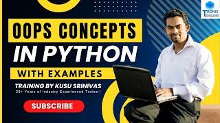 Oops Concepts in Python || Python Training in KPHB || Full Stack Online Training