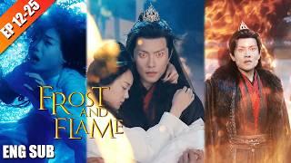 Kung Fu Master hugs his girl out | FULL Movie Name【Frost and Flame】| EP 12-25 | NetShort