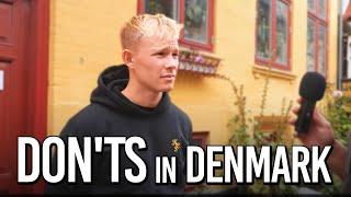 DON'T do this in Denmark