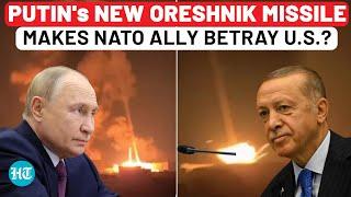 NATO's Erdogan Shocks USA With Pro-Putin Move Amid Russia's New Oreshnik Missile Threat | Ukraine