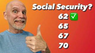 When To Take Social Security in Retirement?