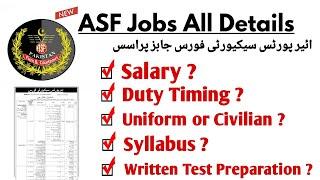 ASF Jobs, Online Apply, Salary, Duty Timing, Uniform or Civilian, Syllabus, Written Test Preparation