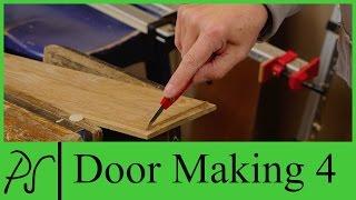 Door Making Episode 4 | Paul Sellers