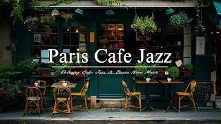 Paris Cafe Jazz | Positive Bossa Nova Piano & Jazz Instrumental for Your Great Mood