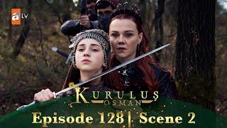 Kurulus Osman Urdu | Season 6 Episode 128 Scene 2 I Gaddaar kahin ke!