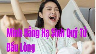 Minh Hằng hạ sinh quý tử đầu lòng| Showbiz 86 TV