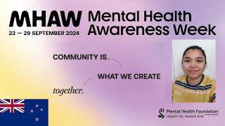 MENTAL HEALTH AWARENESS WEEK 2024 |  #MHAWNZ