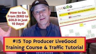 Livegood Training Course & Livegood Traffic Tutorial [Take Your Livegood MLM Biz to the Next Level]