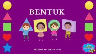 MENGENAL BENTUK: PRASEKOLAH