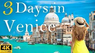 How to Spend 3 Days in VENICE Italy | The Perfect Travel Itinerary