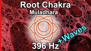 Root Chakra (Muladhara) Frequency: 396 Hz Plus Waves | Helps with Anxiety, Fear, Lack of Security