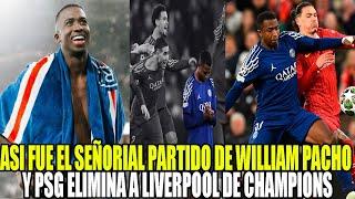 ASI FUE EL SEÑORIAL PARTIDO DE WILLIAM PACHO Y PSG ELIMINA A LIVERPOOL DE CHAMPIONS LEAGUE