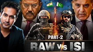 R&AW vs. ISI - Exposing Secret Rivalry Since Independence (Part - 2)