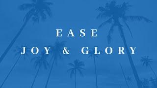 "All of Life Comes to Me with Ease, & Joy & Glory." - (Repeating Loop)