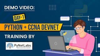 Demo Video - Python For Network Engineers + CCNA DevNet Training | Day 1 | Demo Video | PyNet Labs