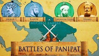 Two Battles of Panipat - 1526 and 1556 - Mughal Empire DOCUMENTARY